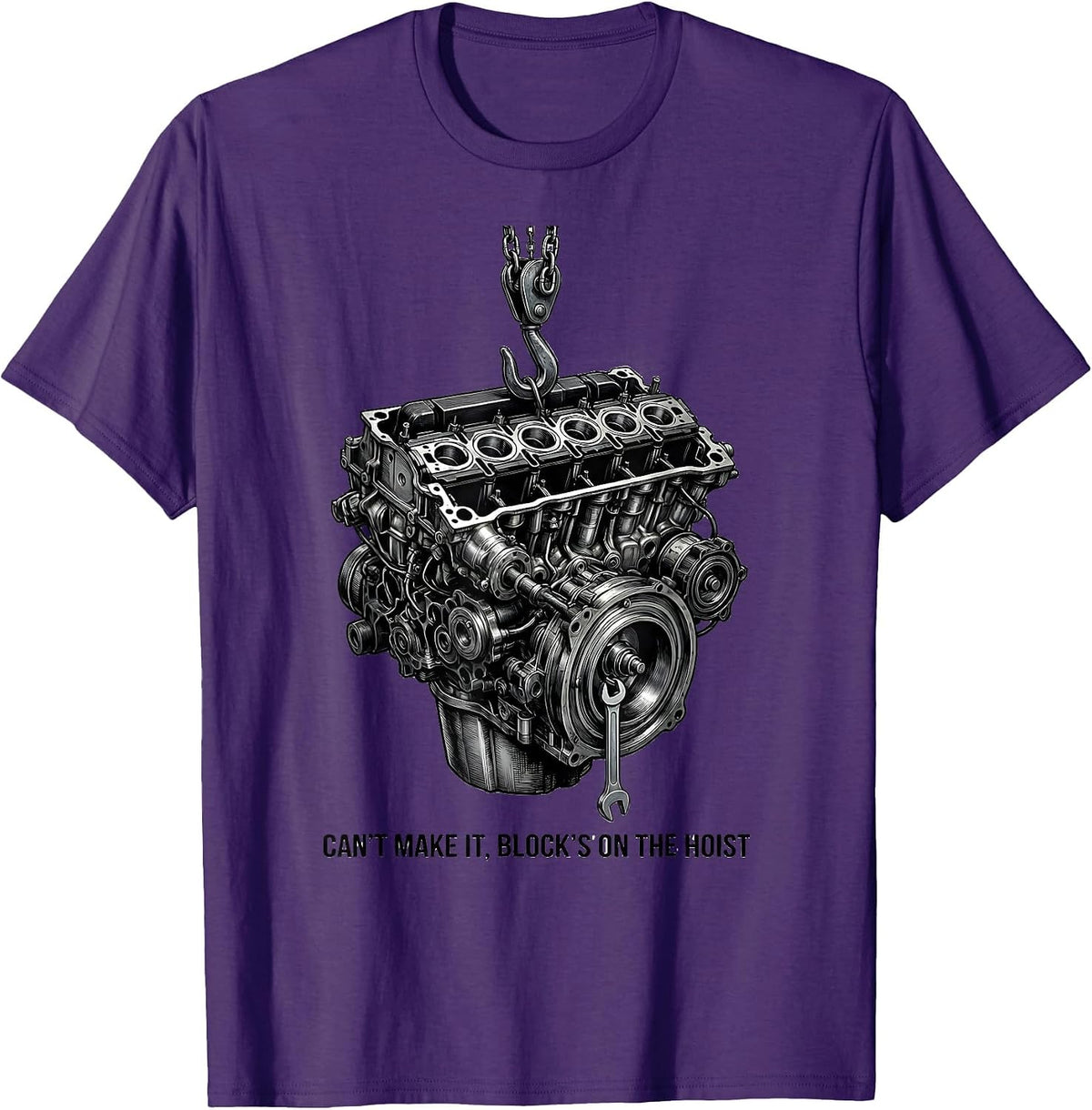 Men's Cant Make It Block's On The Hoist Funny Mechanic Garage Gift T-Shirt - Purple