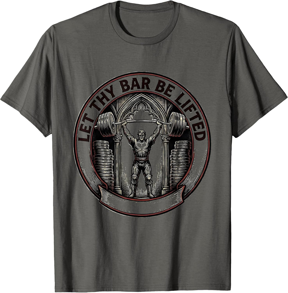 Let Thy Bar Be Lifted Funny Christian Gym Weightlifter Humor T-Shirt - Asphalt Grey