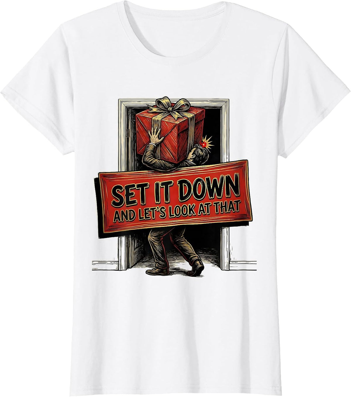 Set It Down And Let's Look At That Funny Physical Therapist T-Shirt - White
