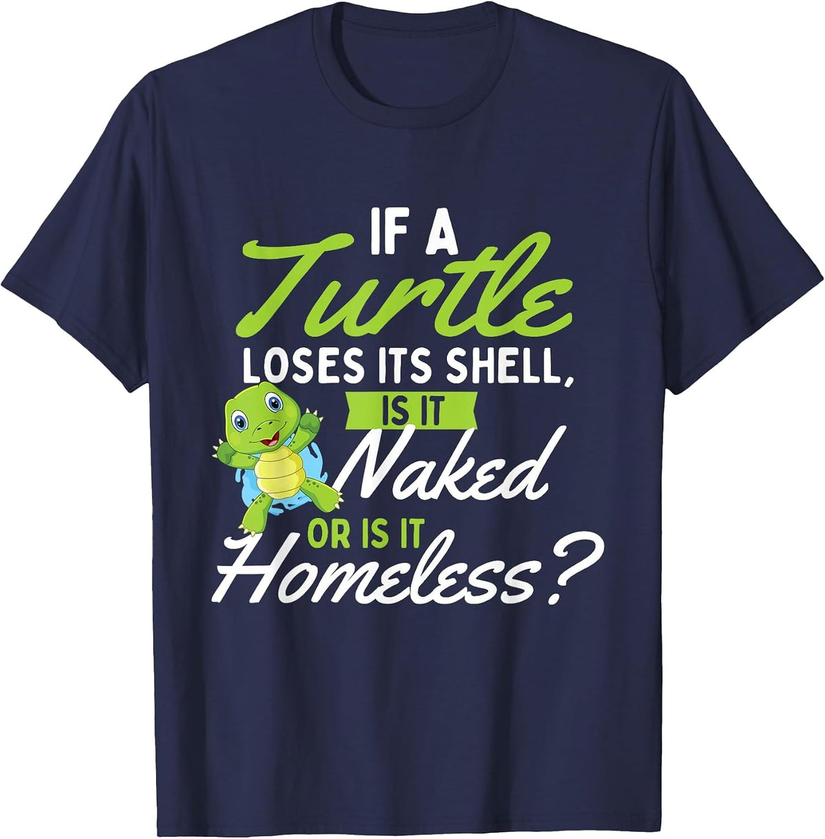 If A Turtle Loses - Wildlife Cute Tortoise Beach T-Shirt - Navy Blue