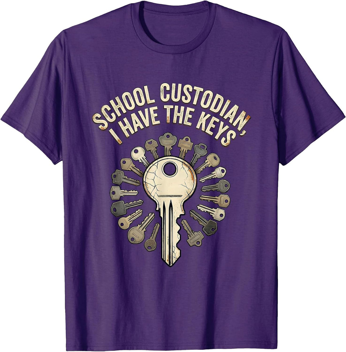 Men's School Custodian, I Have The Keys Funny Janitor Appreciation T-Shirt - Purple