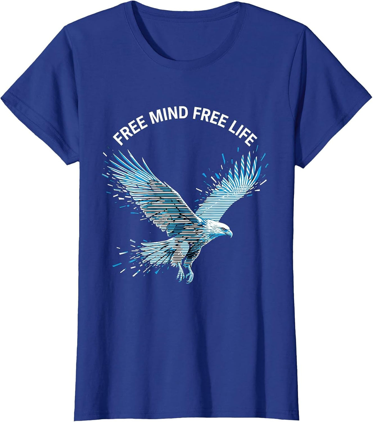 Women's Free Mind Free Life Freedom Graphic Design T-Shirt - Royal Blue