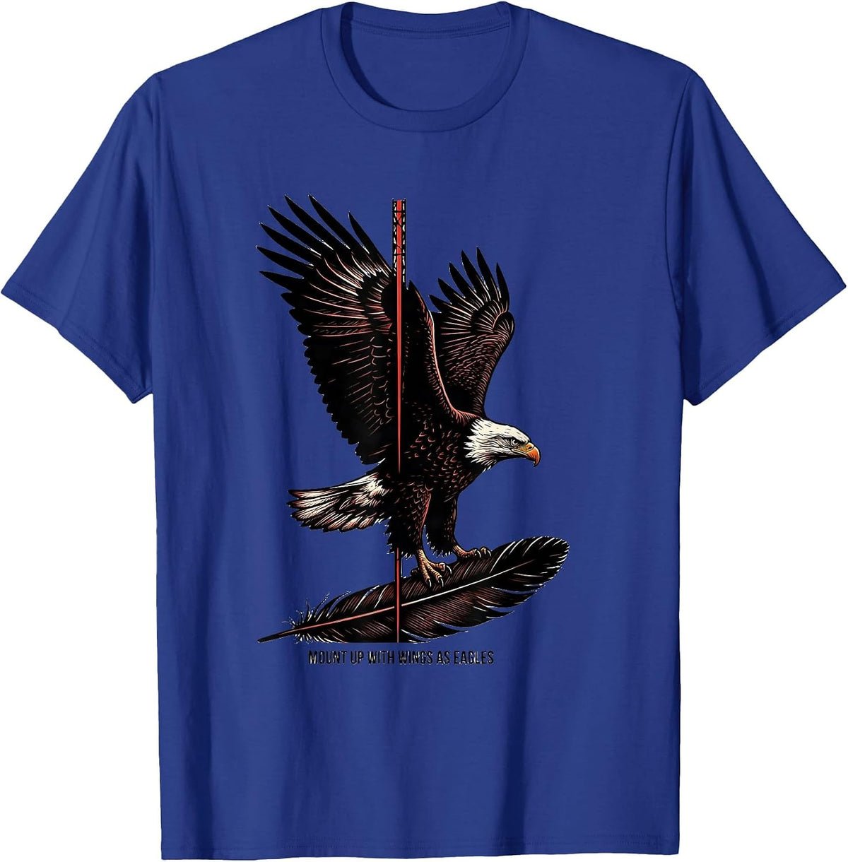 Mount Up With Wings As Eagles Stencil Graphic Eagle Pride T-Shirt - Royal Blue