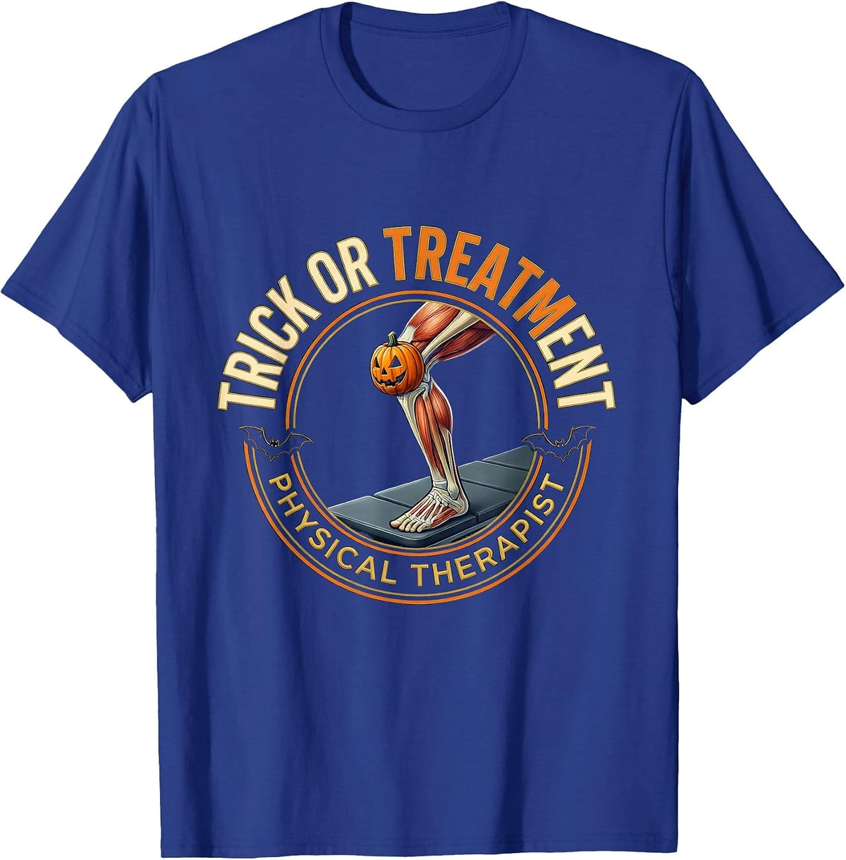 Trick Or Treatment Physical Therapist Halloween PT Emblem T-Shirt - Royal Blue