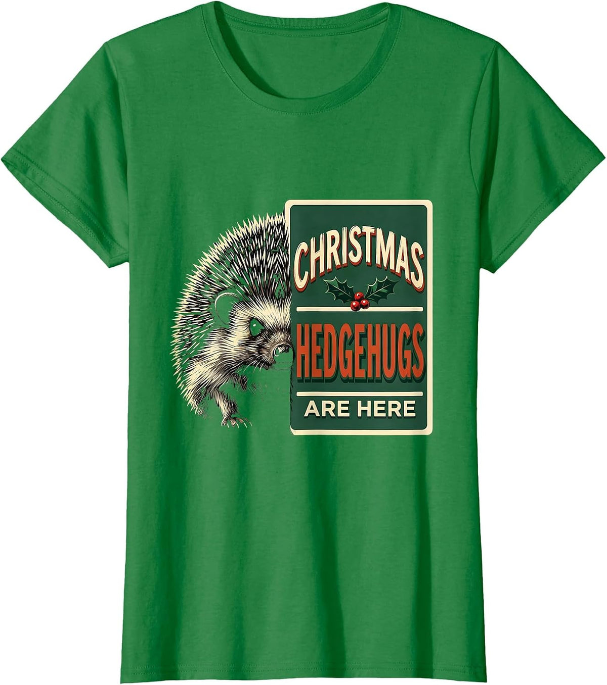 Christmas Hedgehugs Are Here Cute Hedgehog Animal Lover T-Shirt - Kelly Green