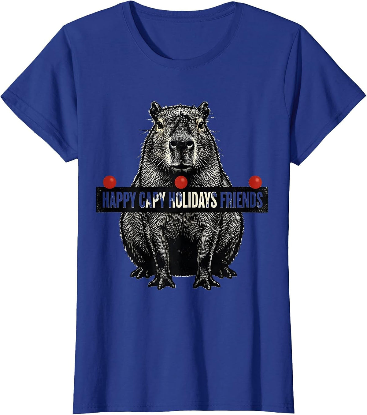 Women's Happy Capy Holidays Friends Funny Capybara Christmas Animal T-Shirt - Royal Blue