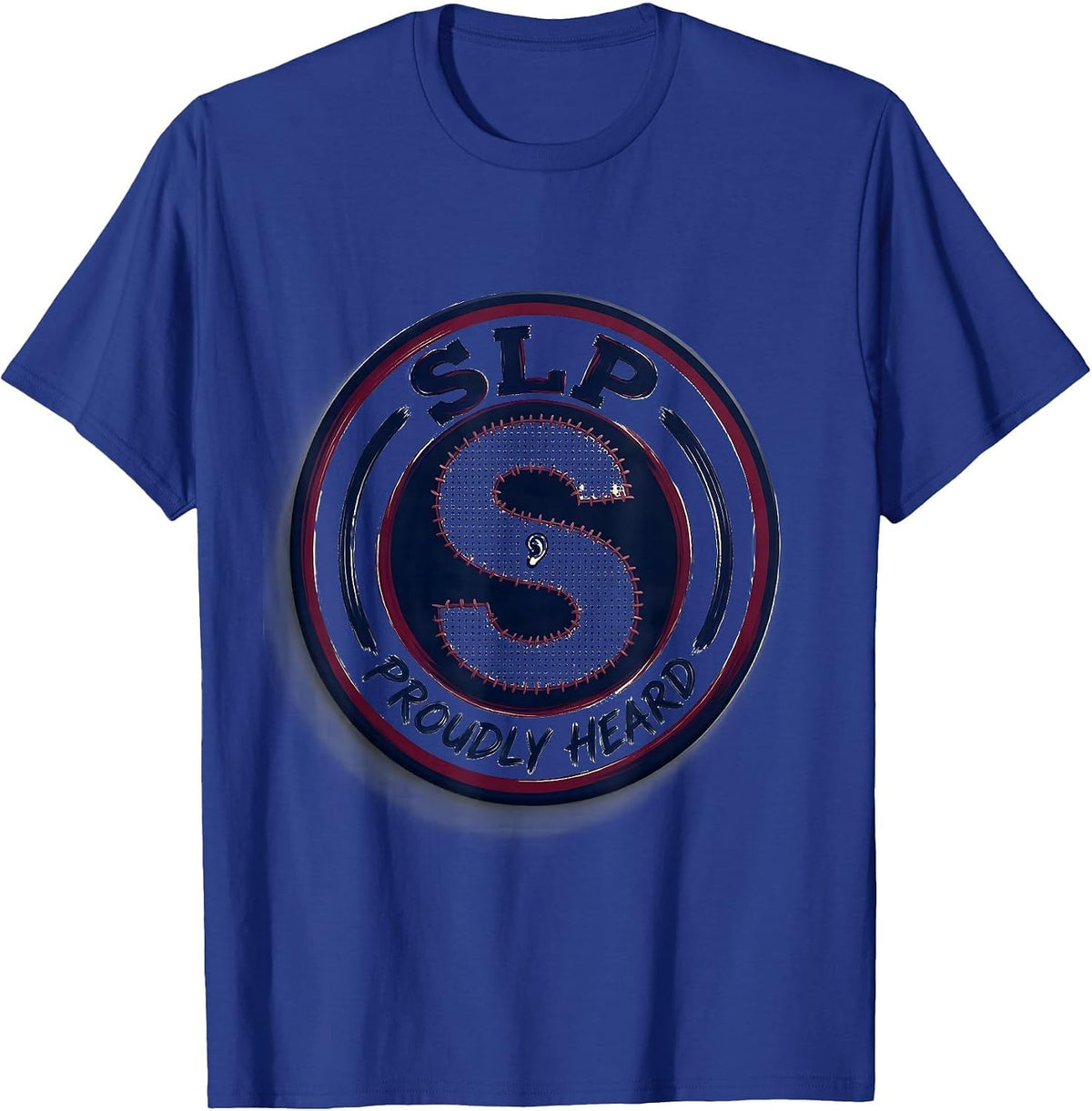SLP Proudly Heard Cute Speech Language Pathologist Therapist T-Shirt - Royal Blue