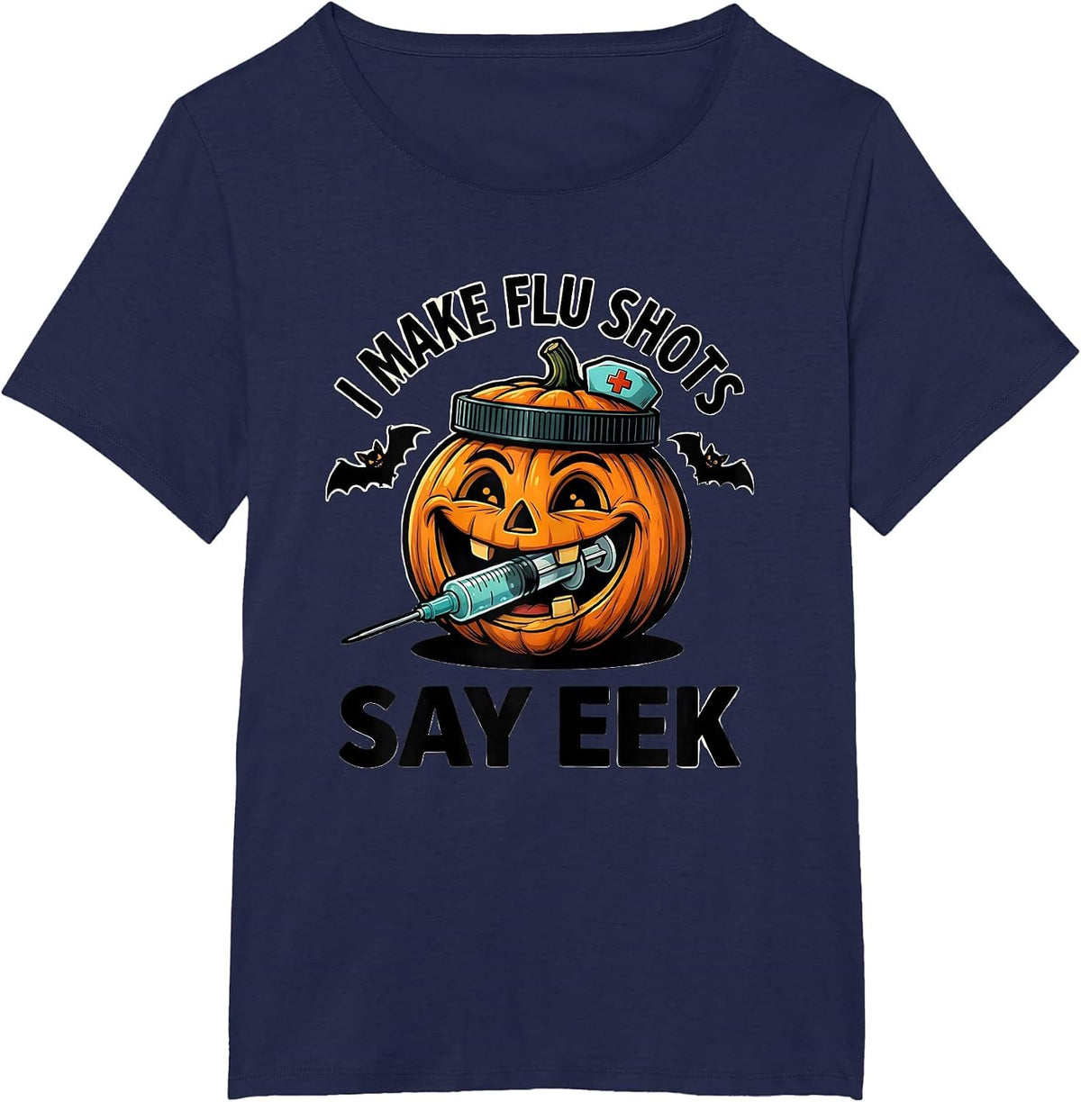 Women's I Make Flu Shots Say Eek Funny Nurse Ghost Halloween Vaccine T-Shirt - Navy Blue