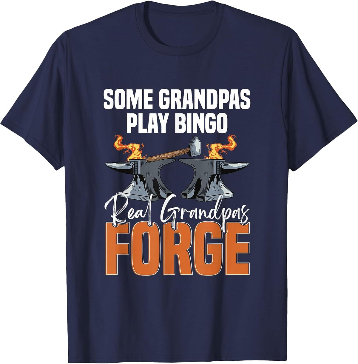 Real Grandpas Forge Blacksmith Men Grandfather Forging T-Shirt - Navy Blue