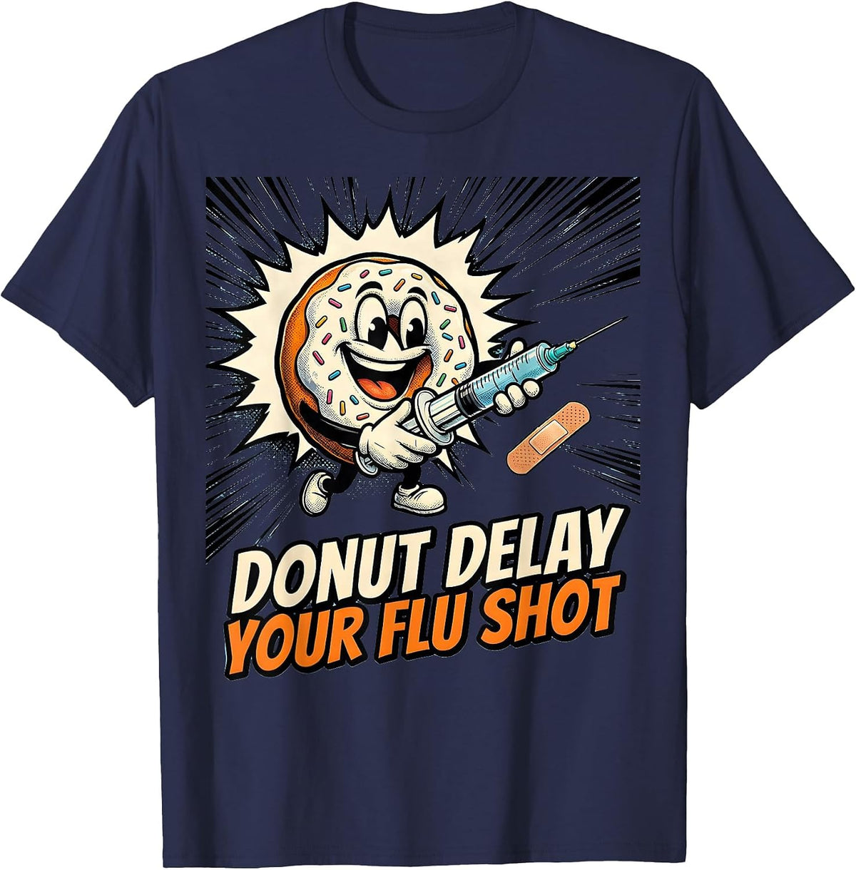 Donut Delay Your Flu Shot Comic Book Nurse Medical Humor T-Shirt - Navy Blue