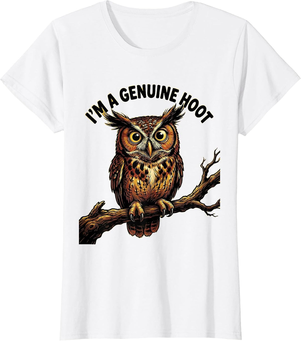 I'm A Genuine Hoot Cartoon Owl Lover Retro Humor Birdwatcher T-Shirt - White