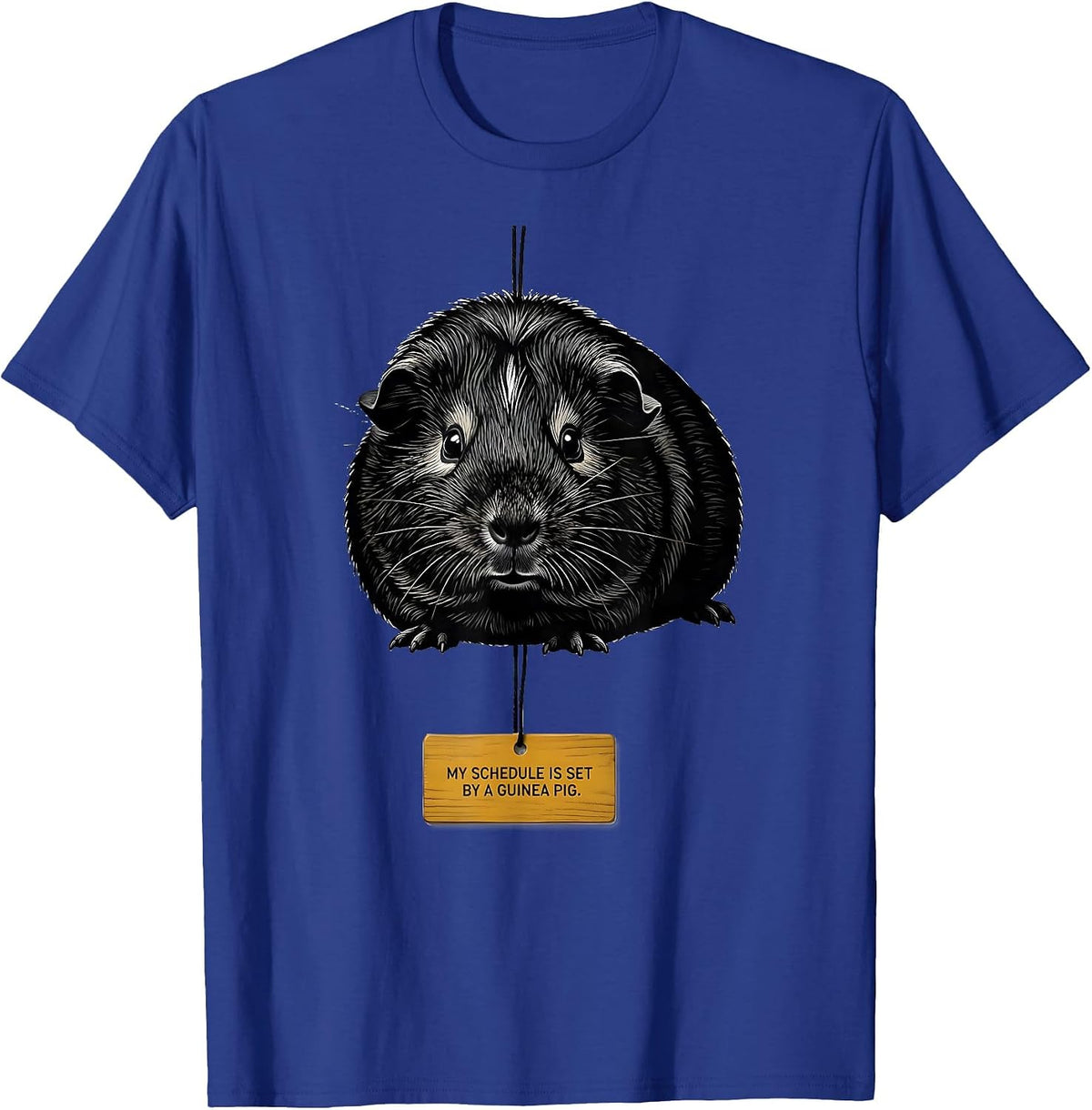 Men's My Schedule Is Set By A Guinea Pig Funny Guinea Pig Lover T-Shirt - Royal Blue