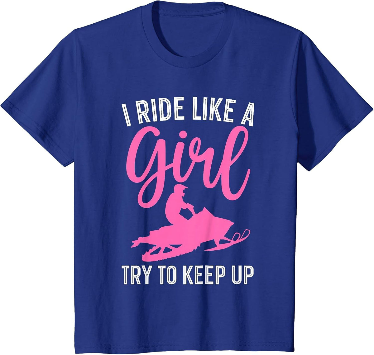 Funny Snowmobile Art for Women Girls Snowmobiling Snowmobile T-Shirt - Royal Blue