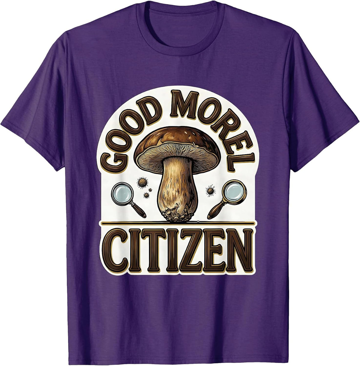Men's Good Morel Citizen Funny Mushroom Forager Mycology Humor T-Shirt - Purple