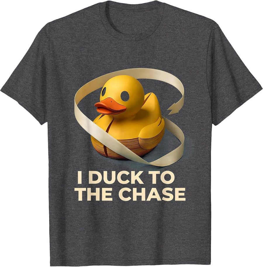Men's I Duck To The Chase Funny Duck Novelty Gift Humor T-Shirt - Dark Heather Grey