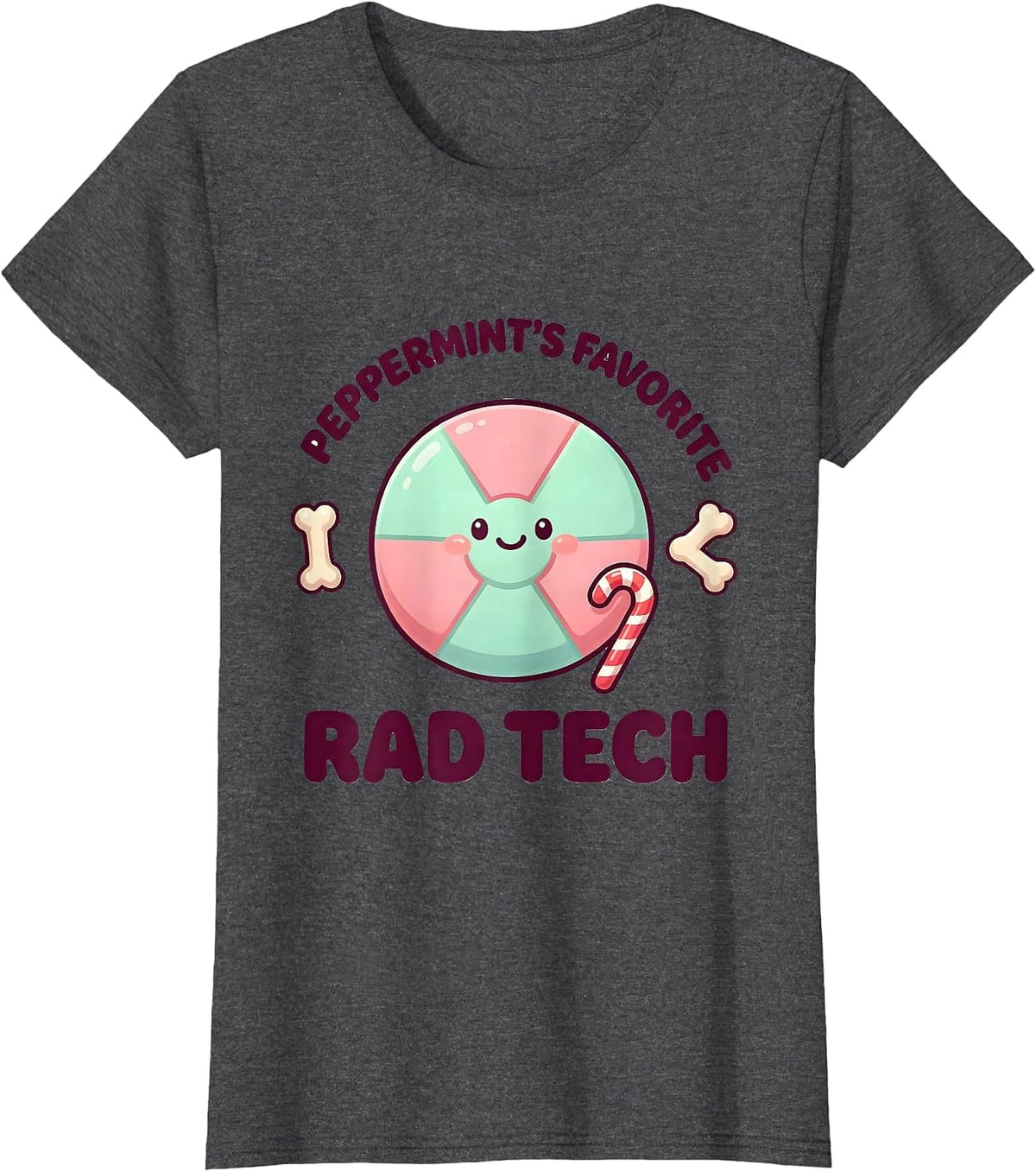 Women's Peppermint's Favorite Rad Tech Cute Kawaii Radiology Tech T-Shirt - Dark Heather Grey