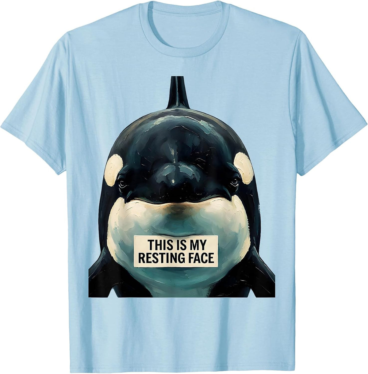 Men's This Is My Resting Face Funny Orca Whale Ocean Animal Lover T-Shirt - Baby Blue