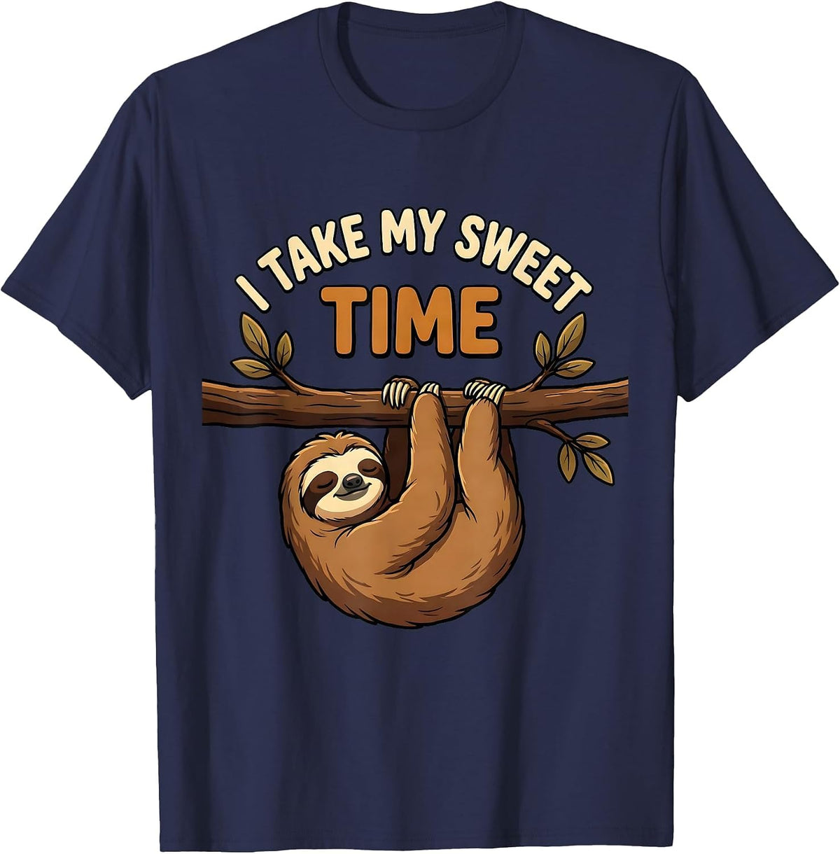 Men's I Take My Sweet Time Funny Sloth Lover Lazy Humor T-Shirt - Navy Blue