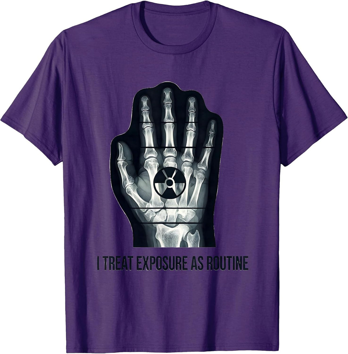 Men's I Treat Exposure As Routine Funny Radiology Tech Rad Tech T-Shirt - Purple
