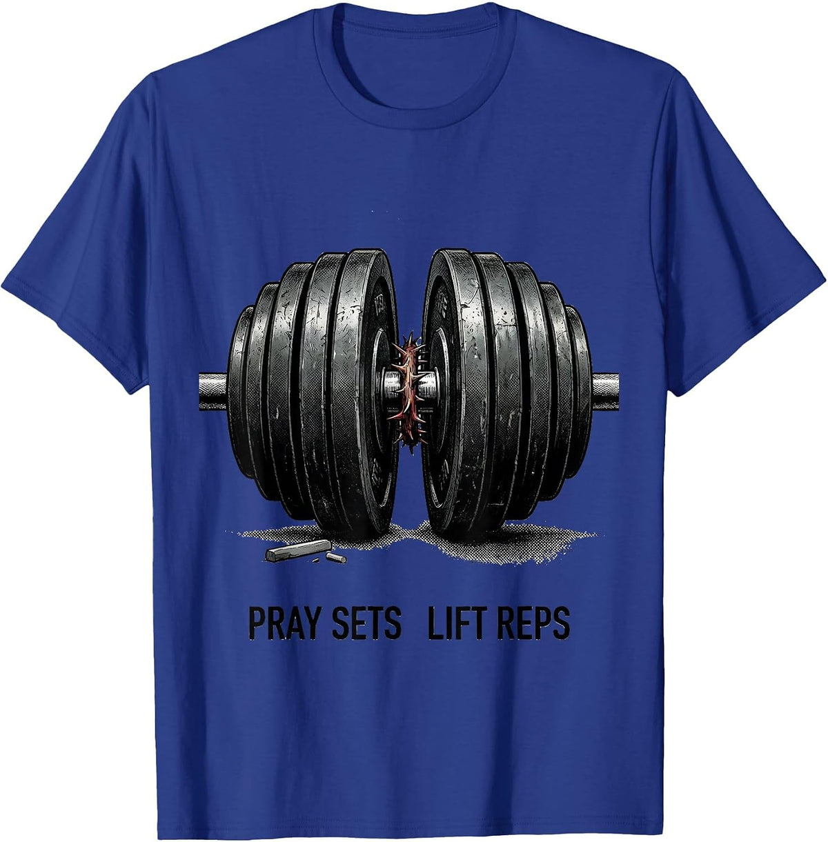Men's Pray Sets Lift Reps Funny Christian Gym Weightlifter Faith T-Shirt - Royal Blue