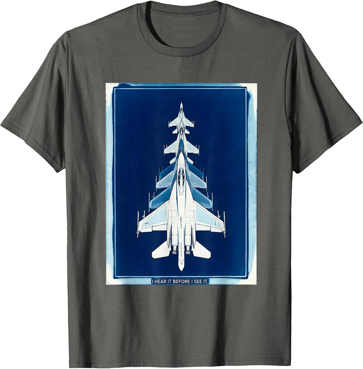 I Hear It Before I See It Fighter Jet Veteran Pride T-Shirt - Asphalt Grey