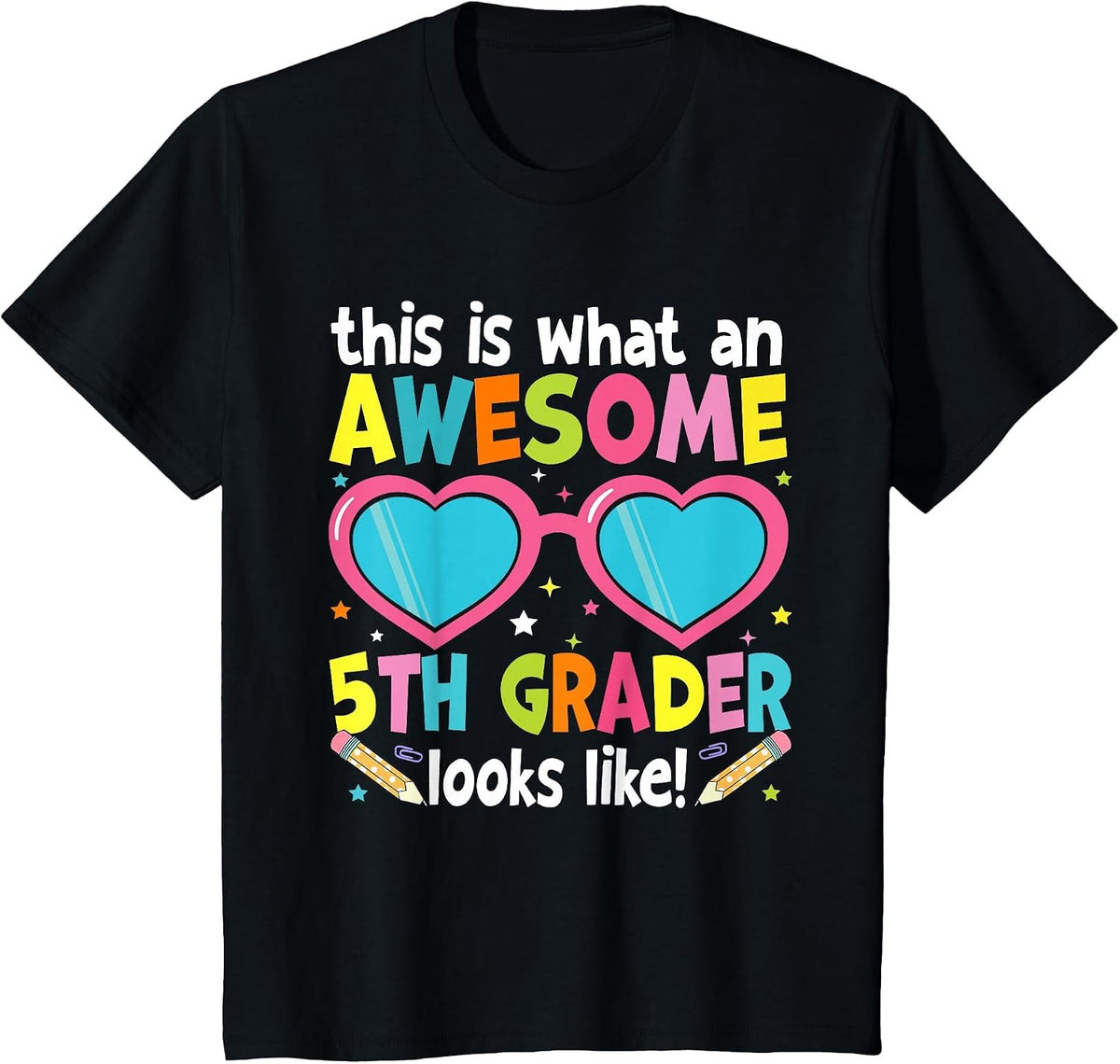 First Day of 5th Grade Girls Awesome Fifth Grader Looks Like T-Shirt - Black