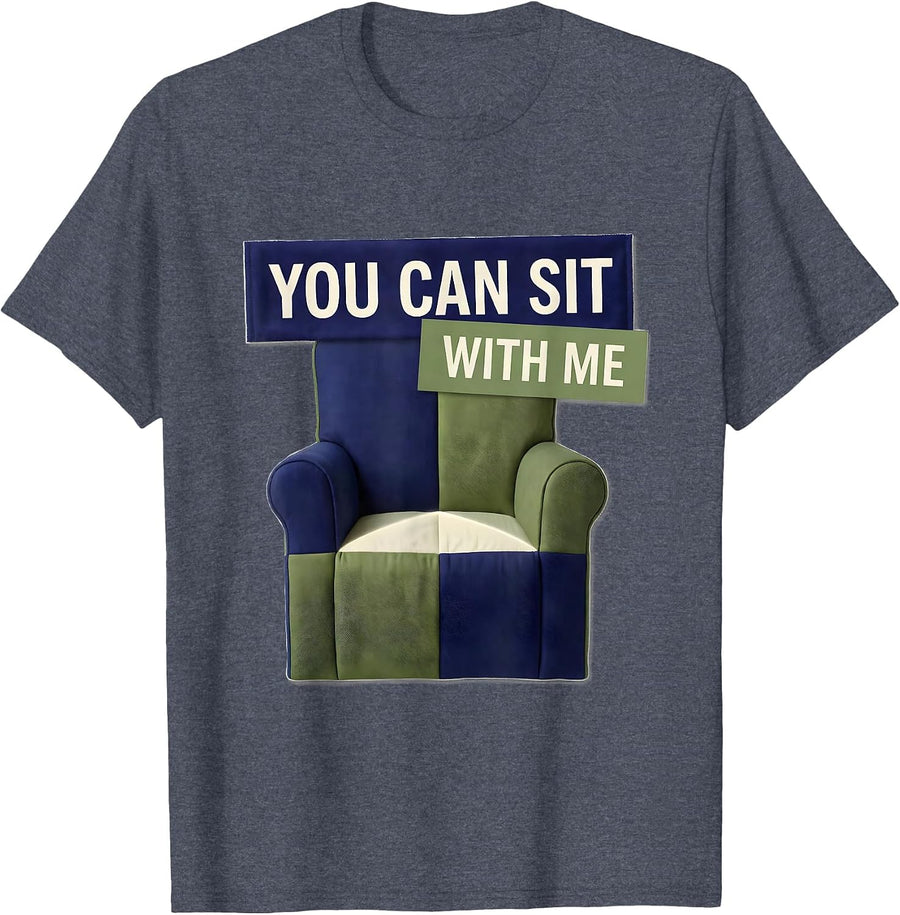 You Can Sit With Me Funny School Counselor Camp Counselor T-Shirt - Heather Blue