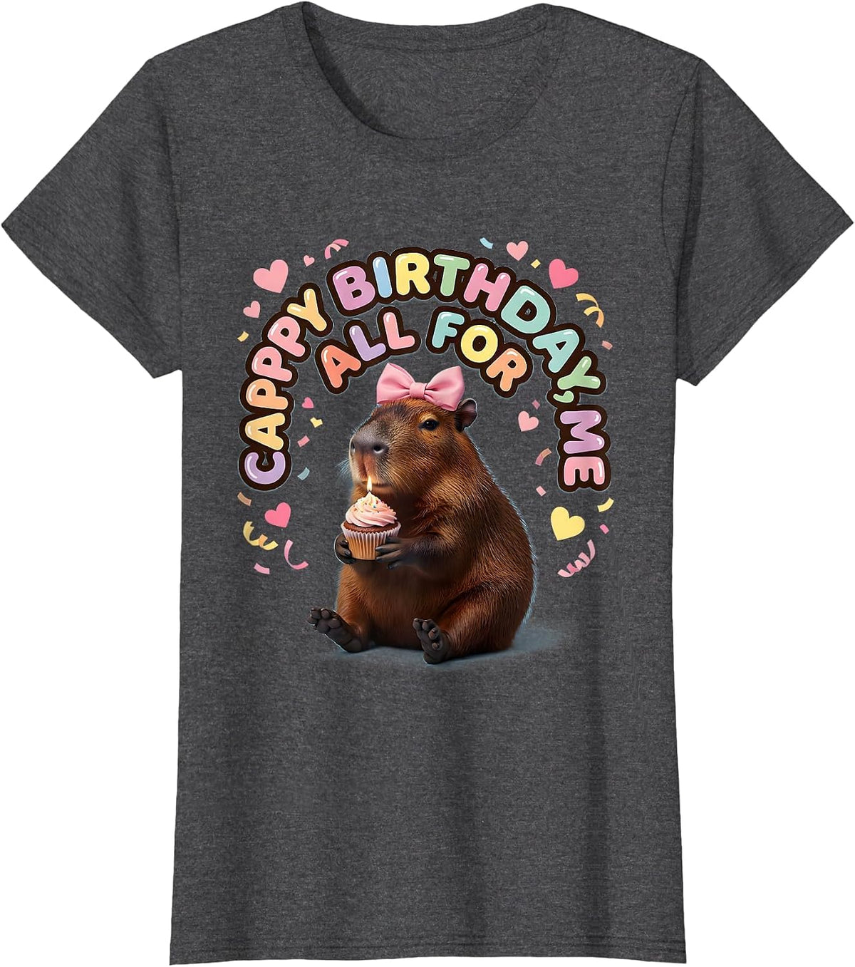 Women's Cappy Birthday All For Me Kawaii Capybara Kids Party Gift T-Shirt - Dark Heather Grey