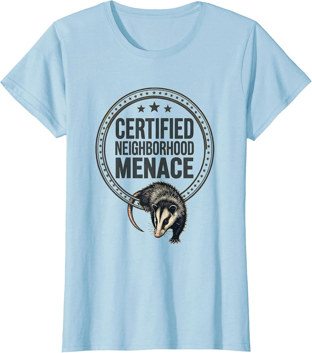 Women's Certified Neighborhood Menace Funny Opossum Meme Animal T-Shirt - Baby Blue