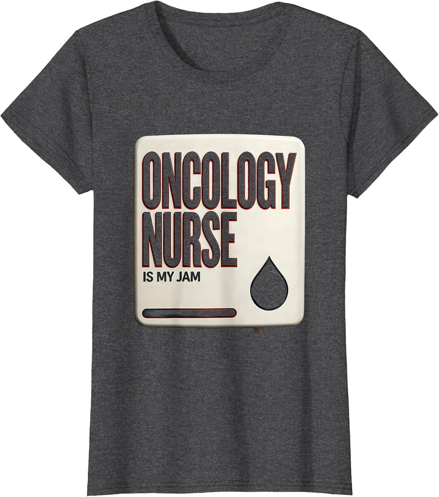 Women's Oncology Nurse Is My Jam Minimalist Healthcare Worker Humor T-Shirt - Dark Heather Grey