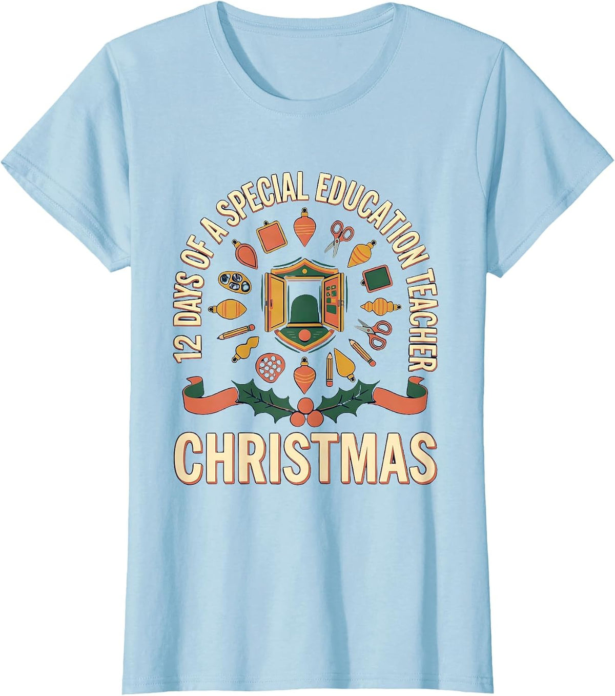 Women's 12 Days Of A Special Education Teacher Christmas Special Ed T-Shirt - Baby Blue