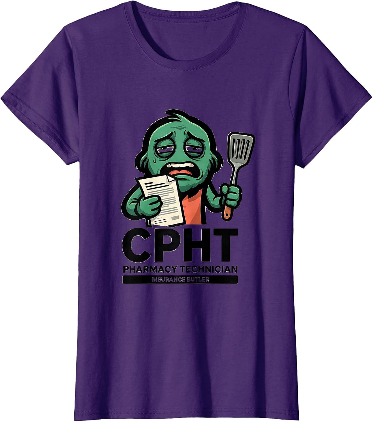 Women's CPhT Pharmacy Technician, Insurance Butler Funny T-Shirt - Purple