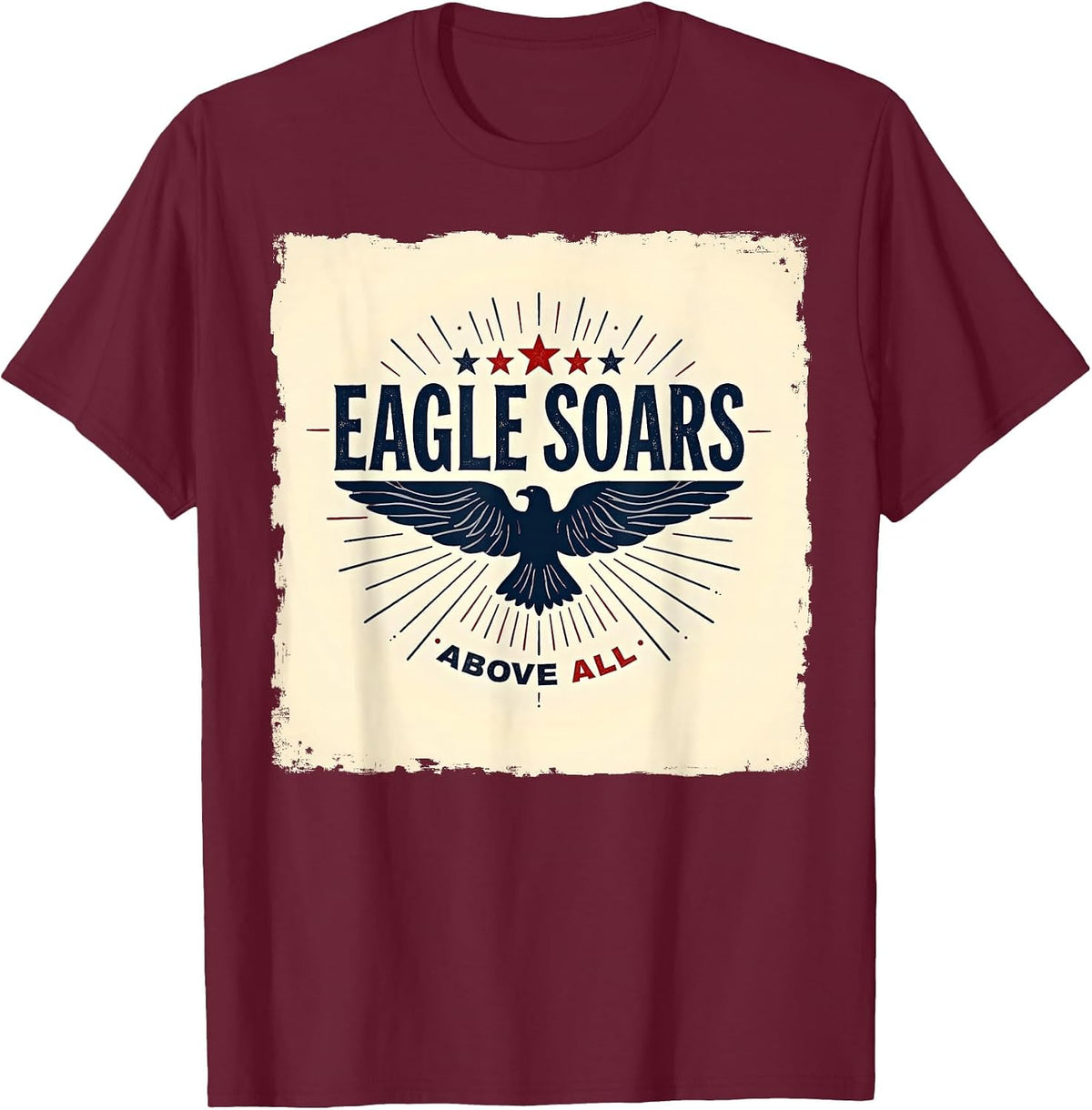 Eagle Soars Above All Patriotic Design T-Shirt - Burgundy