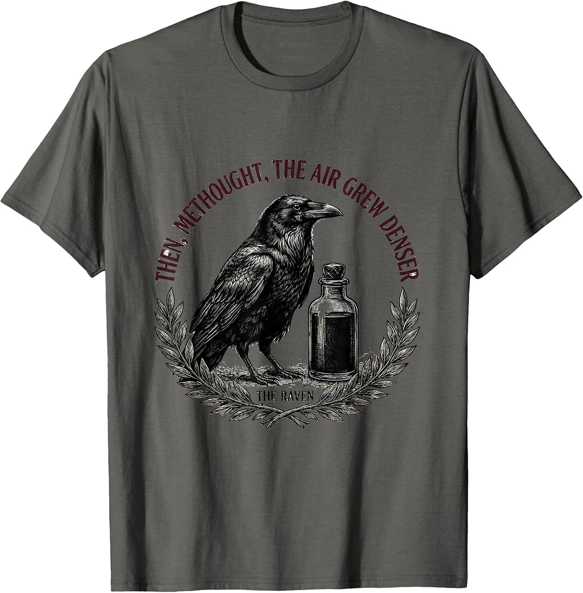 Then, methought, the air grew denser — The Raven Gothic T-Shirt - Asphalt Grey