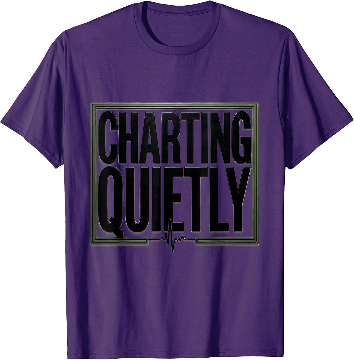 Charting Quietly Funny Nurse RN LPN Medical Humor T-Shirt - Purple