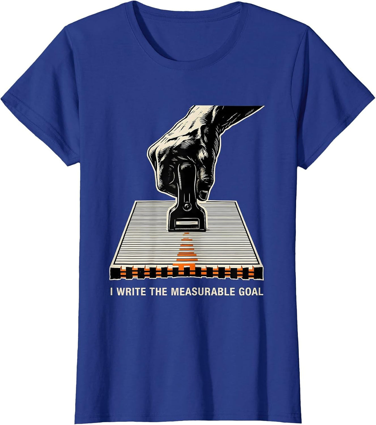 Women's I Write The Measurable Goal Funny Special Education Teacher T-Shirt - Royal Blue