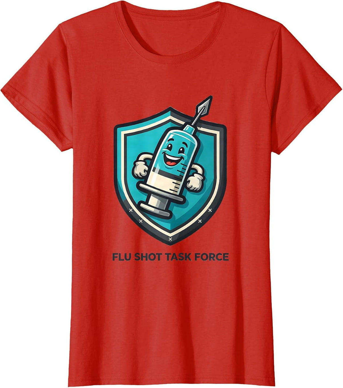 Women's Flu Shot Task Force Funny Nurse Doctor Vaccine Humor T-Shirt - Red