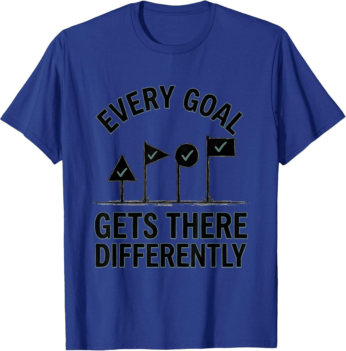 Men's Every Goal Gets There Differently Special Education Teacher T-Shirt - Royal Blue