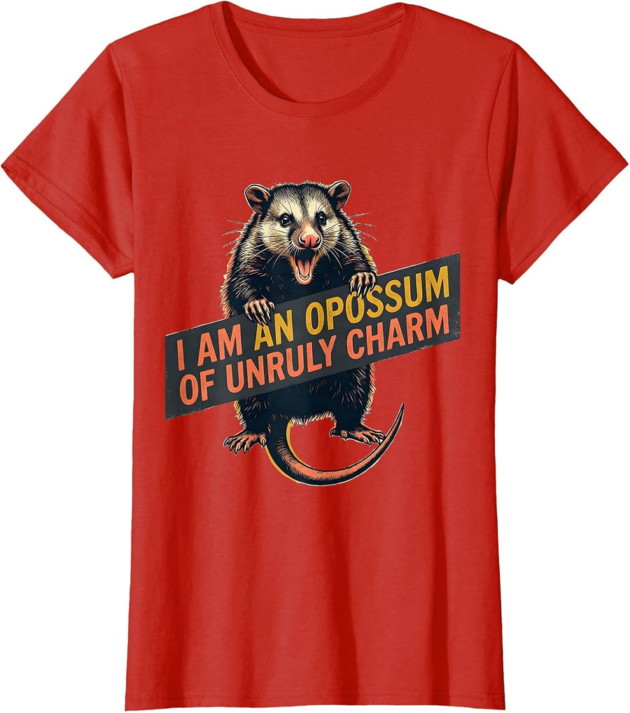 Women's I Am An Opossum Of Unruly Charm Funny Animal Meme Opossum T-Shirt - Red