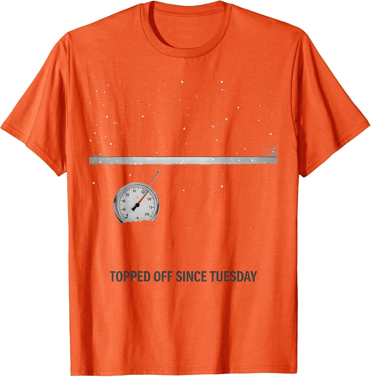 Men's Topped Off Since Tuesday Funny Snowmobiling Winter Riding T-Shirt - Orange