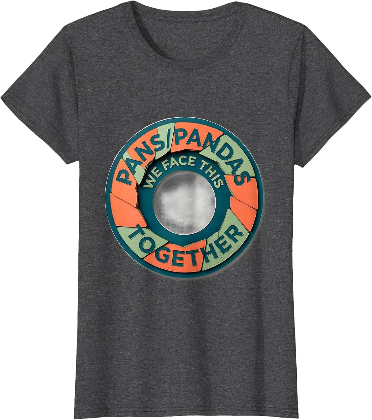 Women's PANS/PANDAS We Face This Together Humor Support Awareness T-Shirt - Dark Heather Grey