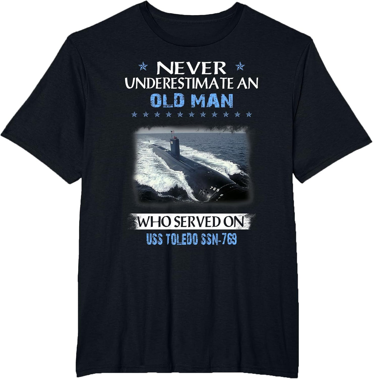 USS Toledo SSN-769 Submarine Veterans Day Father Day T-Shirt - Black