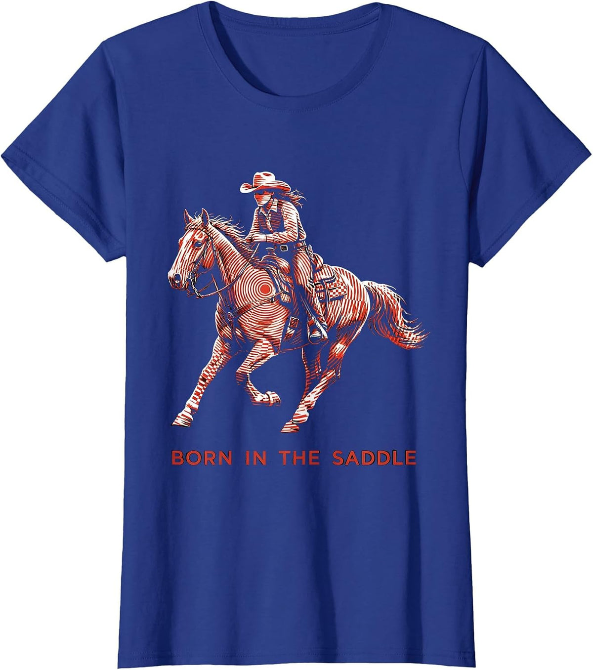 Women's Born in the Saddle Cowgirl Riding Design T-Shirt - Royal Blue
