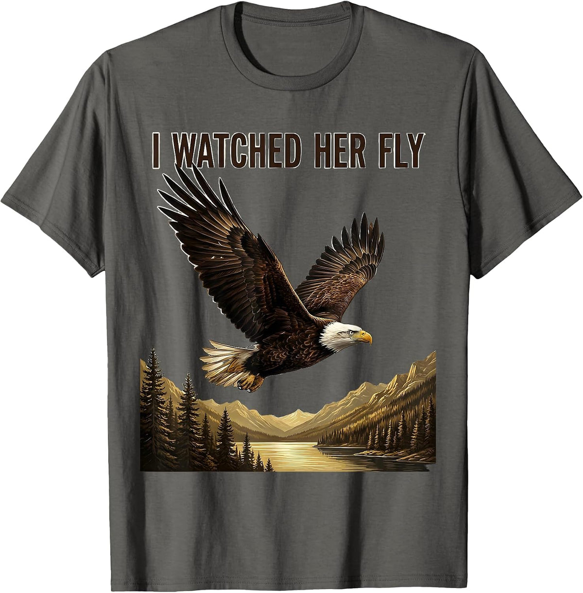 I Watched Her Fly Memorial Big Bear Lake Eagle Fan Tribute T-Shirt - Asphalt Grey