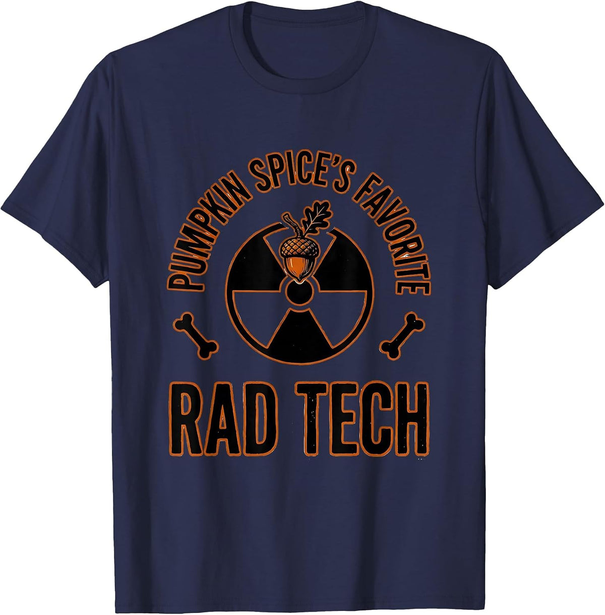 Men's Pumpkin Spice's Favorite Rad Tech Funny Radiology Tech Gift T-Shirt - Navy Blue