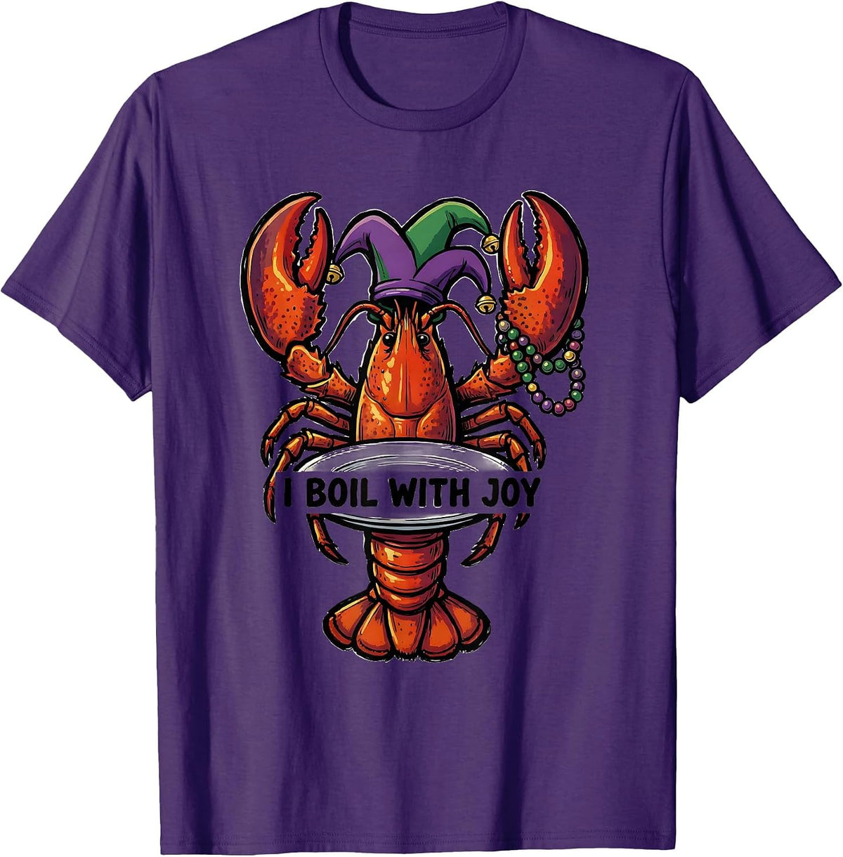 Men's I Boil With Joy Funny Crawfish Mardi Gras Party Humor T-Shirt - Purple