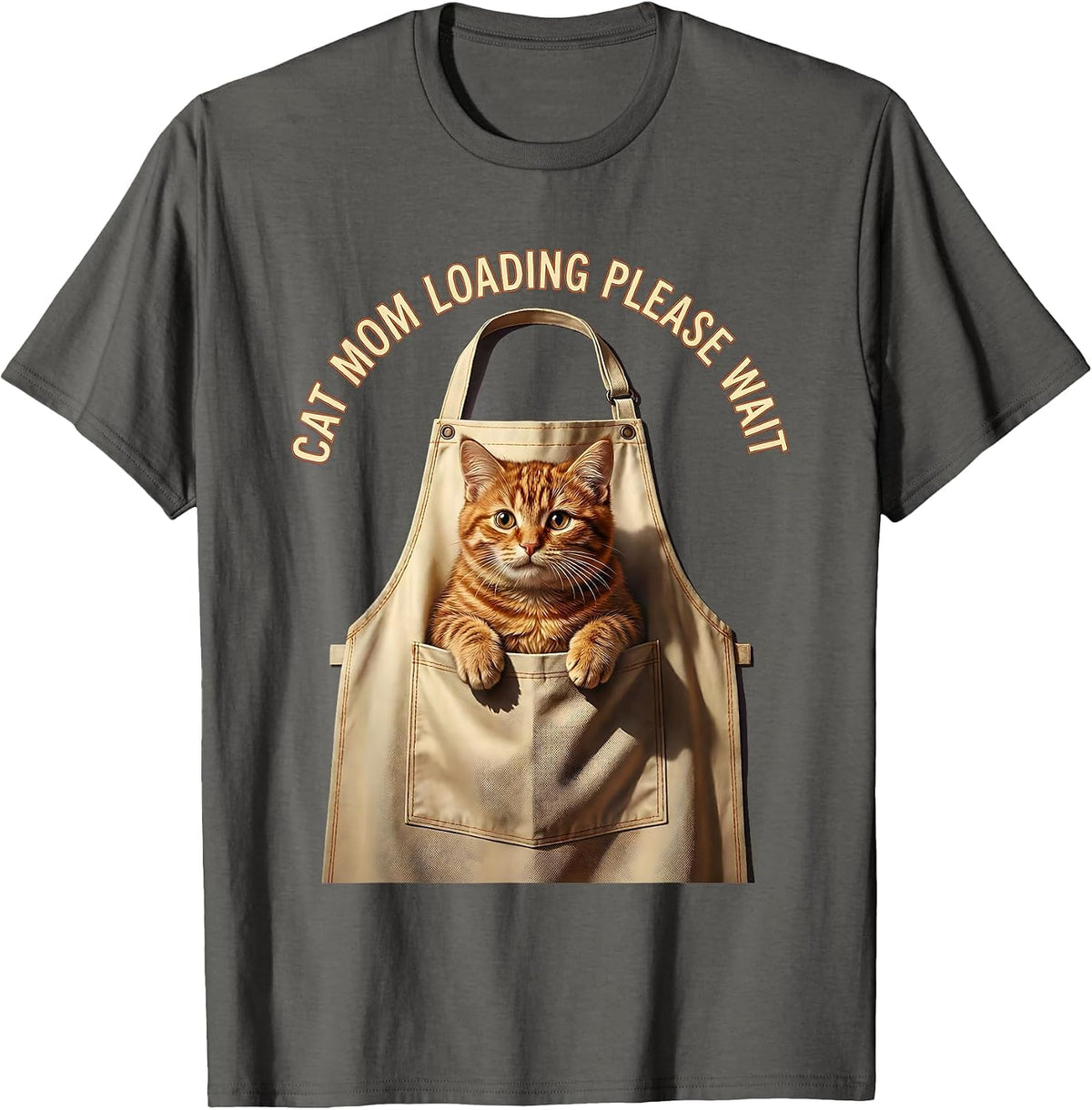 Cat Mom Loading Please Wait Funny Cat Design T-Shirt - Asphalt Grey