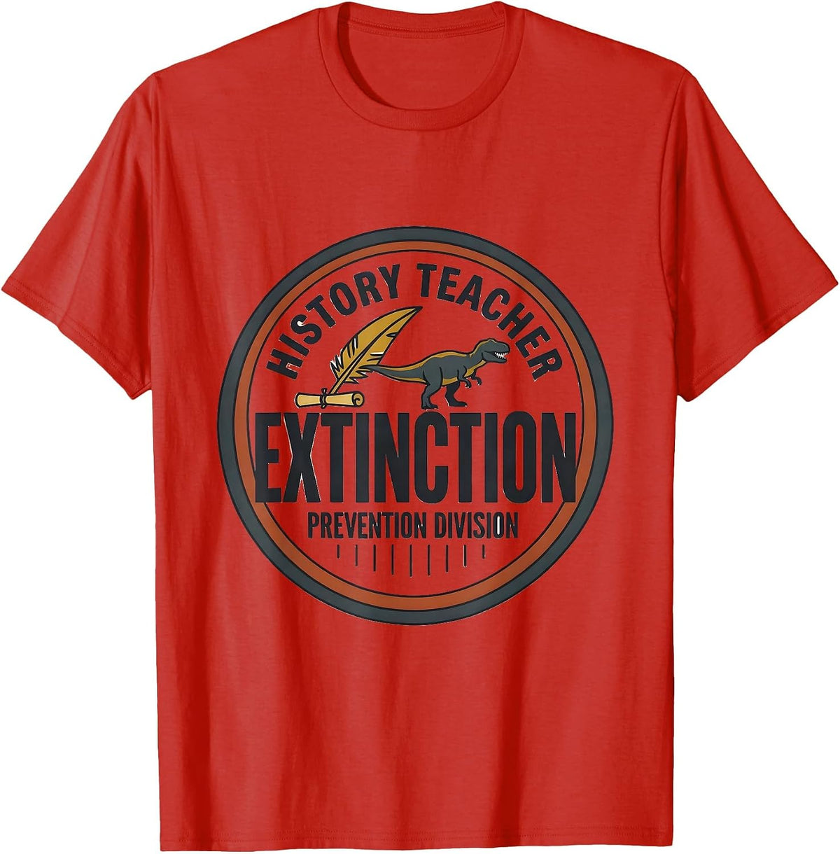 Men's History Teacher, Extinction Prevention Division Teacher T-Shirt - Red