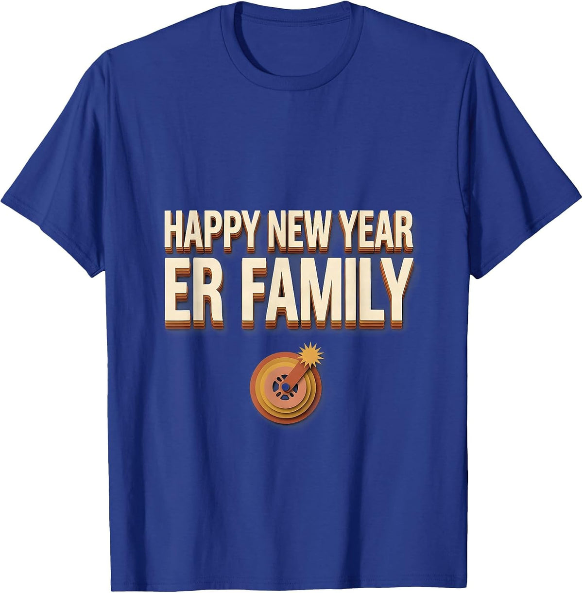 Happy New Year, ER Family Paper Cutout Nurse Crew Party T-Shirt - Royal Blue