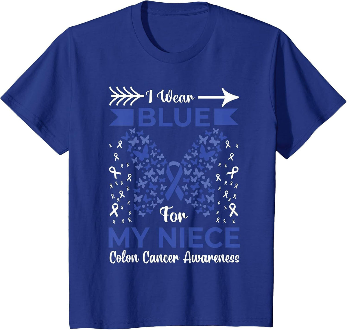 I Wear Blue for My Niece Colon Cancer Awareness Ribbons T-Shirt - Royal Blue